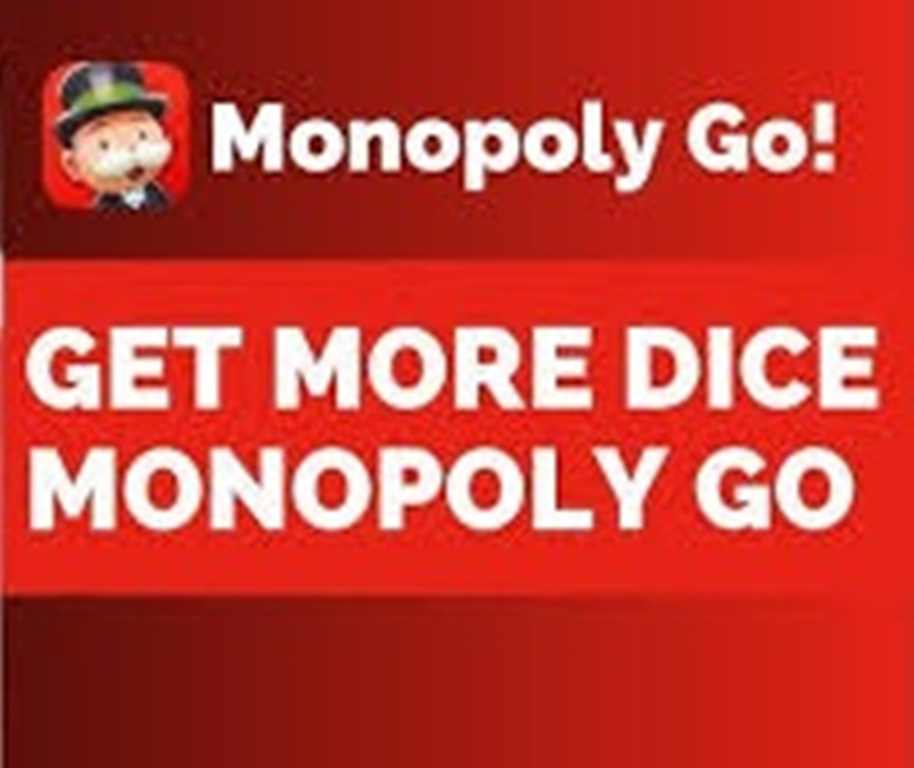 How to Get More Dice in Monopoly Go