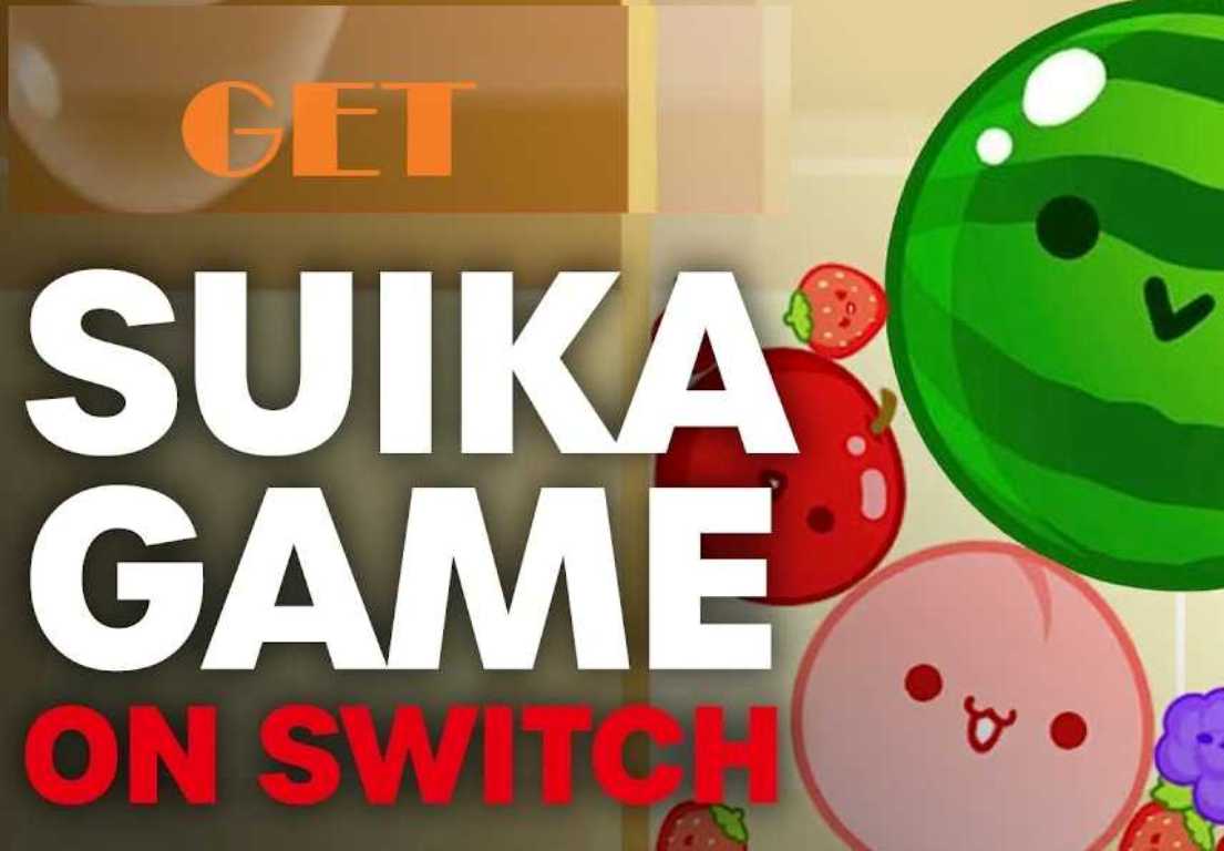 How to Get Suika Game on Switch